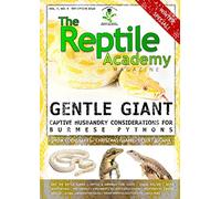The Reptile Academy Magazine (Volume 1) (The Reptile Academy Magazine Volume 1 (May 2020 - April 2021))