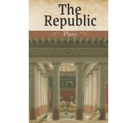 The Republic: Ancient Greek Philosophy