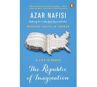 The Republic of Imagination: A Life in Books