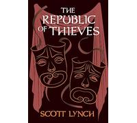 The Republic of Thieves: The Gentleman Bastard Sequence, Book Three