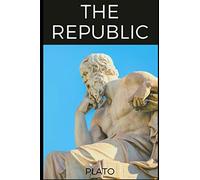 THE REPUBLIC: Translated by Benjamin Jowett (Classic)