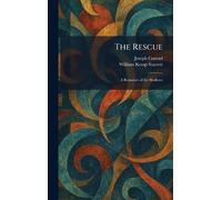 The Rescue: A Romance of the Shallows