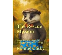 The Rescue Mission