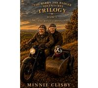 The Rescue Mission: 3 (The Barry the Badger Adventures)