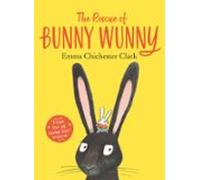 The Rescue Of Bunny Wunny (ebook)