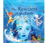 The Rescuers of the Earth and Ocean (3)