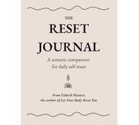 The Reset Journal: A somatic companion for daily self-trust