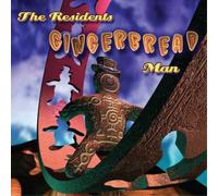 The Residents - Gingerbread Man: Preserved Edition