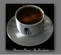 The Residents - Morning Music