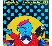 The Residents - The Tunes Of Two Cities
