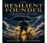 The Resilient Founder