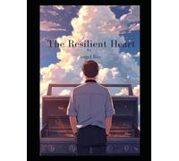 The Resilient Heart