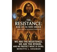 The Resistance: Rise of the New Order: 3 (Midnight Ryders)