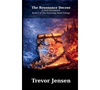 The Resonance Decree: A Dark Romantasy: 2 (The Sovereign Bond Trilogy)