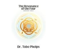 The Resonance of the Four: 2 (Awakenings)
