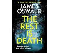 The Rest is Death: a twist-laden thriller from the Sunday Times bestselling Inspector McLean series