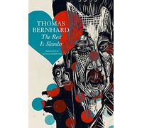 The Rest Is Slander - Five Stories (The German List)