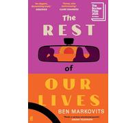 The Rest of Our Lives: Shortlisted for the Booker Prize 2025