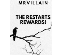 THE RESTART REWARDS!: A Life Lesson Book About Pain, Reality, Loyalty, Faith, and Survival.