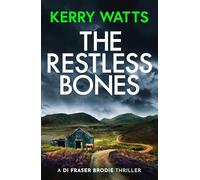 The Restless Bones: A gripping and unputdownable Scottish crime thriller series, BRAND NEW for Halloween 2026!