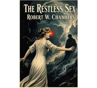 THE RESTLESS SEX