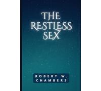 The Restless Sex