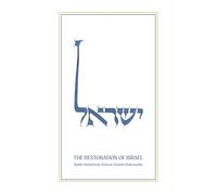 The Restoration of Israel: Rabbi Meldola de Sola on Jewish Nationality