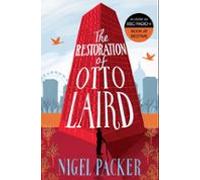 The Restoration Of Otto Laird (ebook)