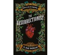 The Resurrectionist: The instant bestseller based on true crimes in Georgian Edinburgh