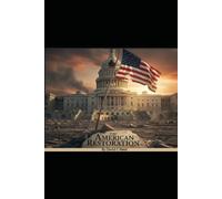 The Retoration of America: Is Civil War Coming?
