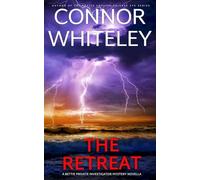 The Retreat: A Bettie Private Investigator Mystery Novella: 27 (The Bettie English Private Eye Mysteries)