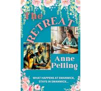 The Retreat: A stunning contemporary Women's Fiction debut.