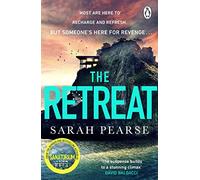 The Retreat: The new top ten Sunday Times bestseller from the author of The Sanatorium: 2 (Detective Elin Warner Series, 2)