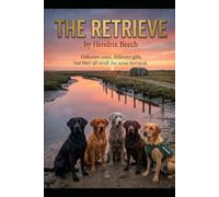 The Retrieve: Different coats, different gifts, but they all smell the same betrayal. (True Natures)
