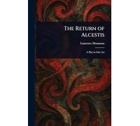 The Return of Alcestis