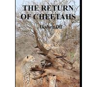 THE RETURN OF CHEETAHS