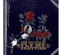 The Return of Fly My Pretties (CD & DVD)
