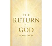 THE RETURN OF GOD