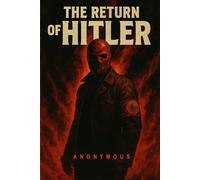 The Return of Hitler: 13 (Bourbon Kid)