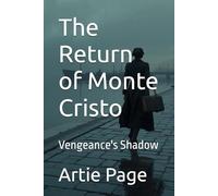 The Return of Monte Cristo: Vengeance's Shadow