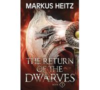 The Return of the Dwarves Book 1