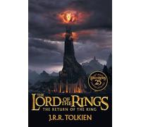 The Return of the King 25th Anniversary [Movie Tie-In]: Being the Third Part of the Lord of the Rings: 3