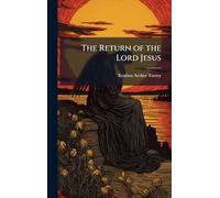 The Return of the Lord Jesus