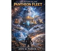 The Return of the Pantheon Fleet (The Dominion of Thunder)
