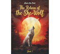 The Return of the She-Wolf (The White She-Wolf Trilogy.)