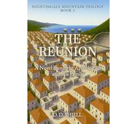 The Reunion: A Novel about the Apostle Paul and His Family (Nightingale Mountain Trilogy)