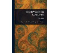 The Revelation Explained
