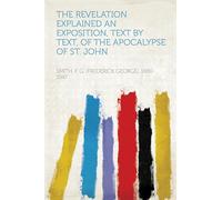 The Revelation Explained