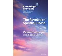 The Revelation Spiritual Home: The Revival of African Indigenous Spirituality (Elements in New Religious Movements)
