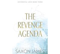 The Revenge Agenda: 3 (Accidental Love)